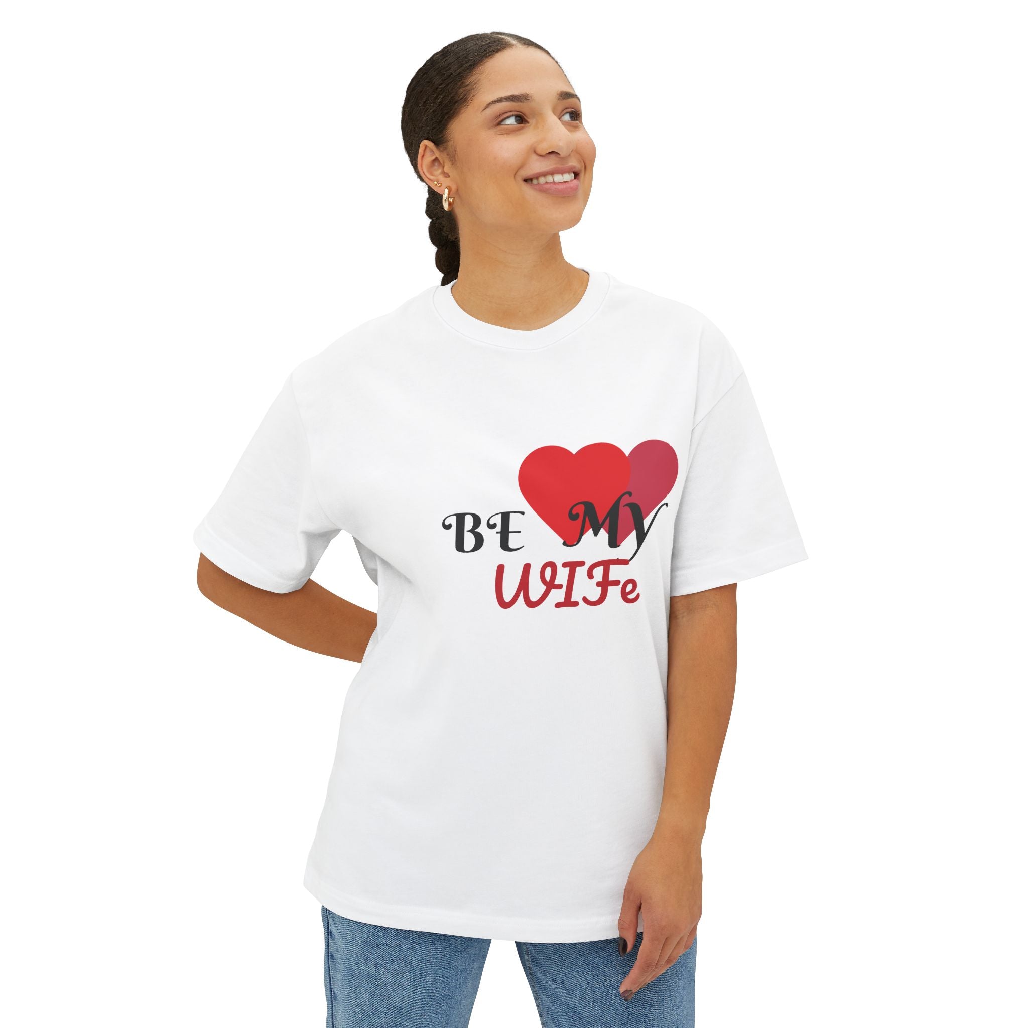Unisex Boxy Tee - Be My Wife Gift, Anniversary, Engagement, Bridal Shower, Wedding Celebration